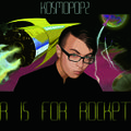 Kosmopop2 - R IS FOR ROCKET.jpg