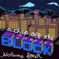 A Chip off the Shizz Block, Volume Four.jpg
