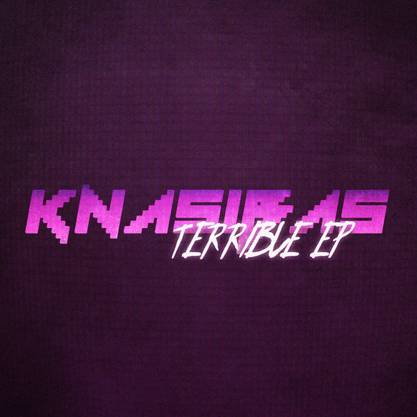 Файл:Knasibas - Terrible.jpg