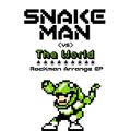Benjamin Briggs - Snake Man vs The World.jpg