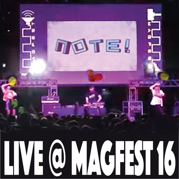 Файл:Note! - LIVE​@​MAGFEST16.jpg