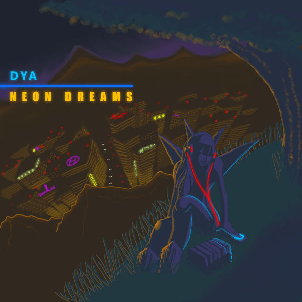 Файл:Dya - Neon Dreams.jpg