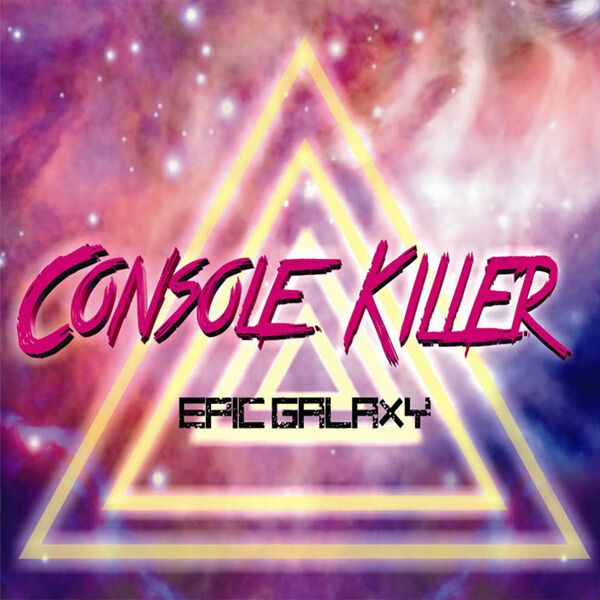 Файл:Console Killer - Epic Galaxy.jpg