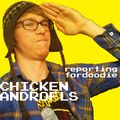 CHICKENANDROFLS - Reporting For Doodie.jpg