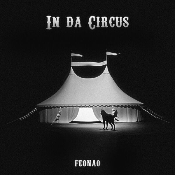 Файл:feonao - In Da Circus.jpg