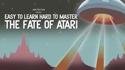Easy to Learn, Hard to Master The Fate of Atari.jpg