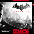 Alex Roe - Batman Arkham City SNES.jpg