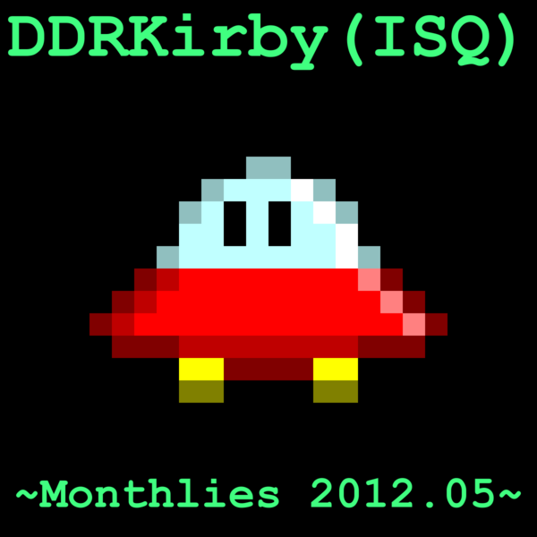 Файл:DDRKirby(ISQ) - Monthlies 2012-5.png